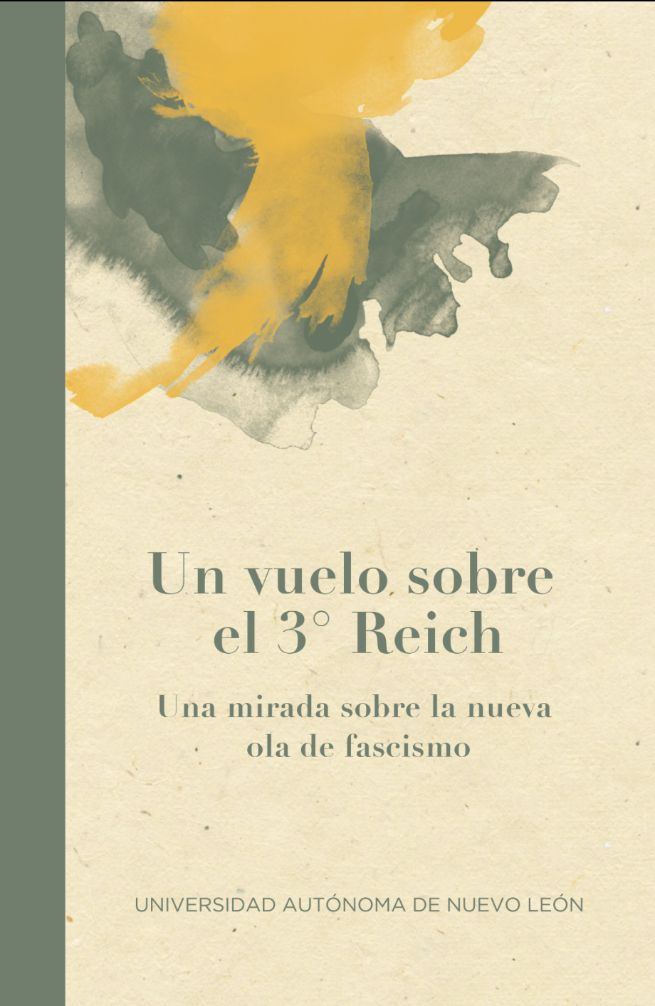 Un Vuelo sobre el 3° Reich — Una Mirada sobre la Nueva Ola de Fascismo (inclui “Museu da História Europeia”)