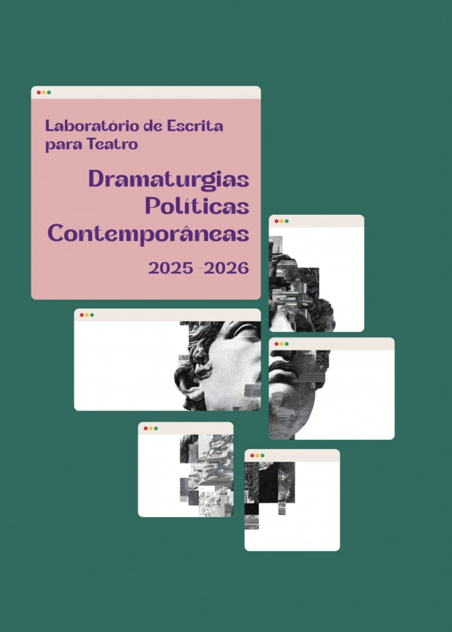 Laboratório de Escrita para Teatro — Dramaturgias Políticas Contemporâneas 2025-2026